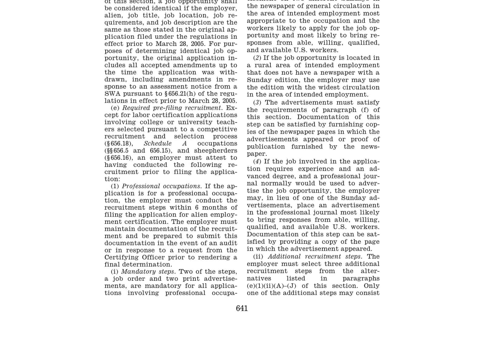 20 C.F.R. § 656.17(e), the required pre-filing recruitment and its 30 and 180 days
