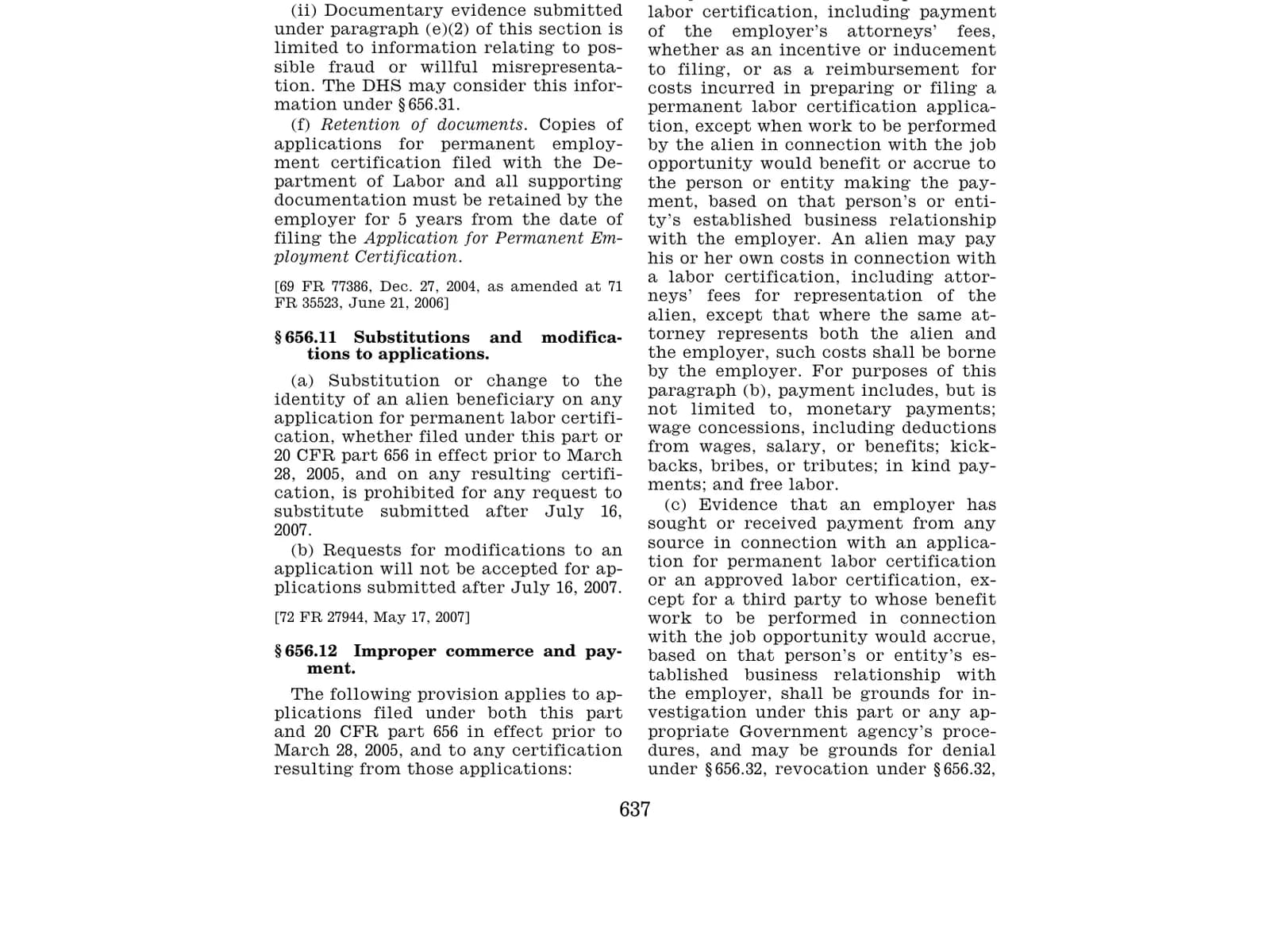 20 C.F.R. § 656.10(f), the five years an employer keeps a PERM file
